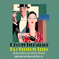 Das perfekte Leben - F.Scott Fitzgerald - Hörbuch