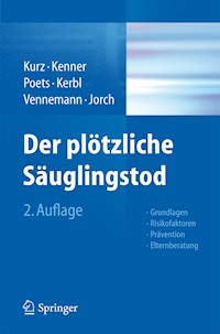 Der plötzliche Säuglingstod -  - E-Book