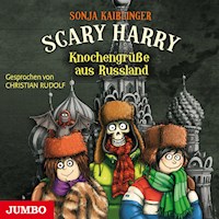 Scary Harry. Knochengrüße aus Russland [Band 7] - Sonja Kaiblinger - Hörbuch