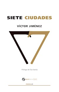 Siete ciudades - Víctor Jiménez - E-Book