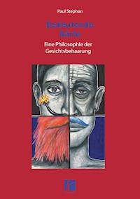 Bedeutende Bärte - Paul Stephan - E-Book