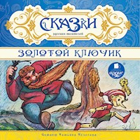 Сказки русских писателей. Золотой ключик - авторов Коллектив - Hörbuch