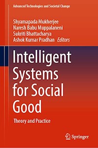Intelligent Systems for Social Good -  - E-Book