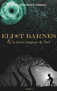 Eliot Barnes - Barbara Sonnet-Djebali - E-Book
