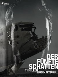 Der fünfte Schatten - Jürgen Petschull - E-Book