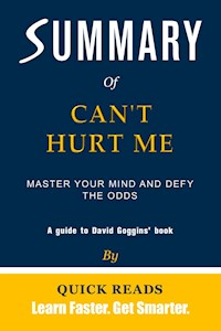 Summary of Can't Hurt Me - Quick Reads - E-Book