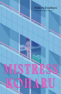 Mistress Koharu - Noboru Tsujihara - E-Book