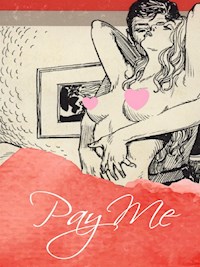 Pay Me - George Willson - E-Book