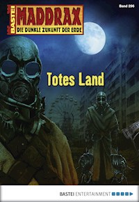 Maddrax 296 - Oliver Fröhlich - E-Book