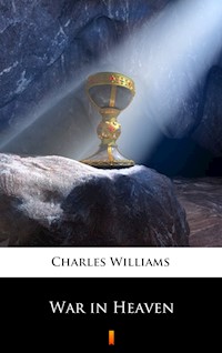War in Heaven - Charles Williams - E-Book