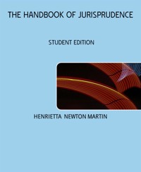 THE HANDBOOK OF JURISPRUDENCE - Henrietta Newton Martin - E-Book