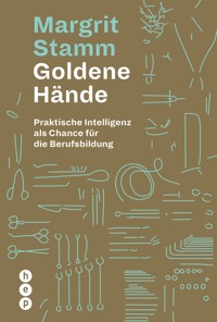 Goldene Hände - Margrit Stamm - E-Book