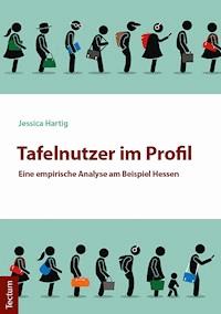 Tafelnutzer im Profil - Jessica Hartig - E-Book
