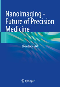 Nanoimaging - Future of Precision Medicine - Sikandar Shaikh - E-Book