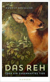 Das Reh - Rudolf Neumaier - E-Book