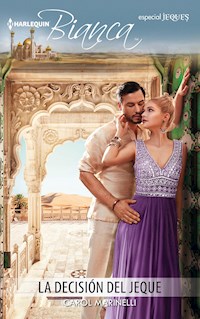 La decisión del jeque - Carol Marinelli - E-Book