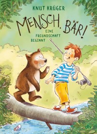Mensch, Bär! - Knut Krüger - E-Book
