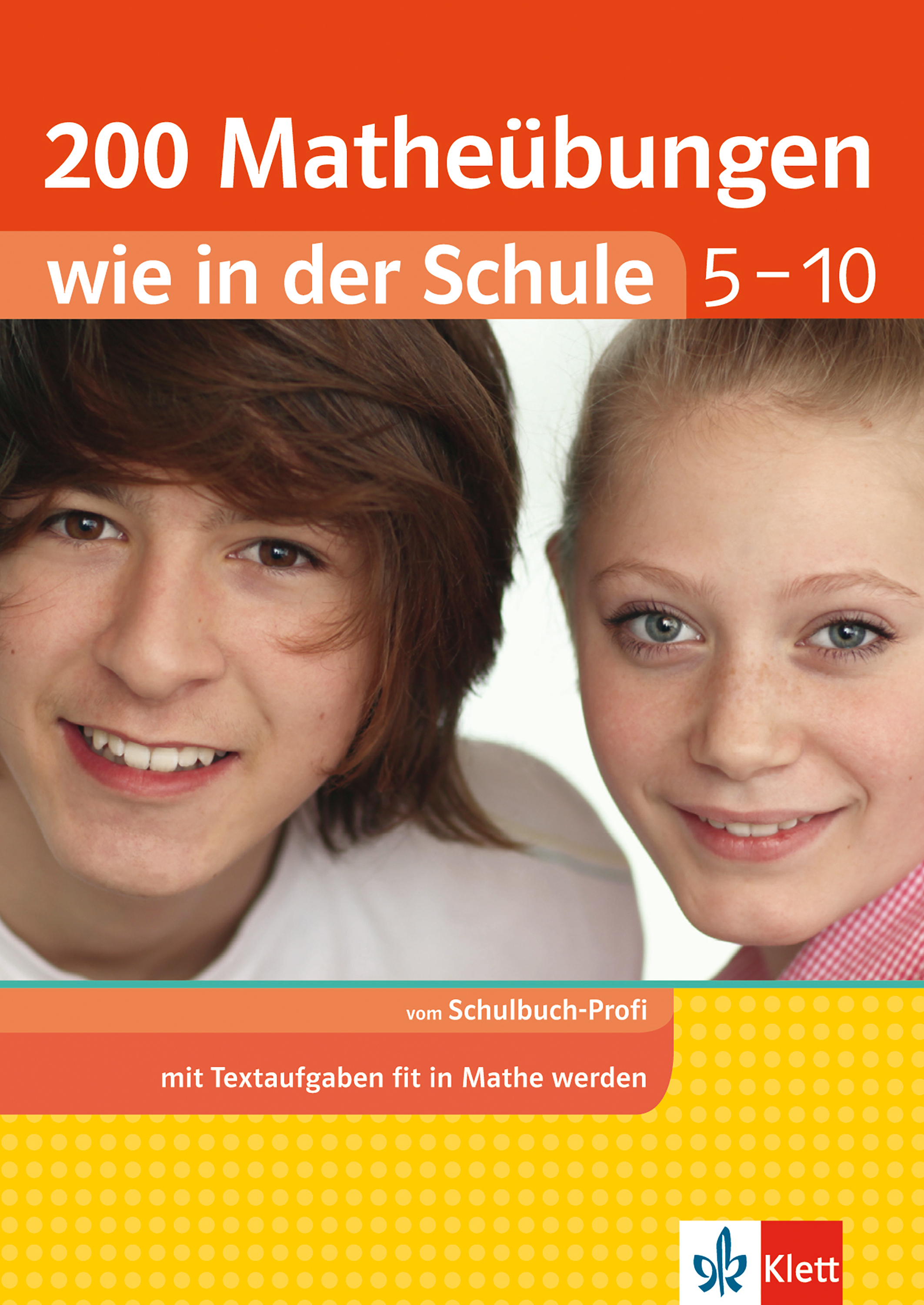 Klett 200 Matheübungen wie in der Schule Text- und Sachaufgaben Klasse 5 - 10 - Heike Homrighausen - E-Book
