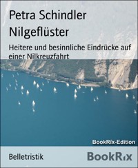 Nilgeflüster - Petra Schindler - E-Book