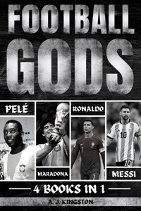 Football Gods - A.J. Kingston - E-Book
