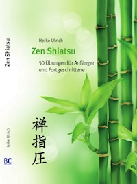 Zen Shiatsu - Heike Ulrich - E-Book