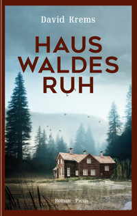 Haus Waldesruh - David Krems - E-Book