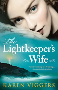 The Lightkeeper's Wife - Karen Viggers - E-Book