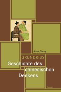 Grundriss Geschichte des chinesischen Denkens - Anne Cheng - E-Book