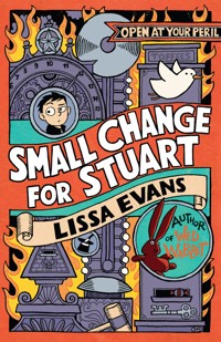 Small Change for Stuart - Lissa Evans - E-Book