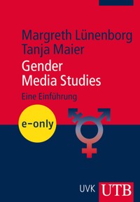 Gender Media Studies - Margreth Lünenborg - E-Book