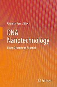DNA Nanotechnology - - E-Book
