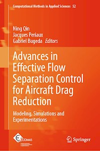 Advances in Effective Flow Separation Control for Aircraft Drag Reduction -  - E-Book
