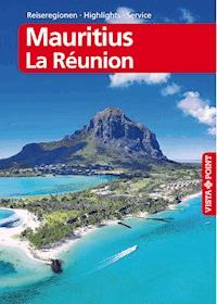 Mauritius und La Réunion - VISTA POINT Reiseführer Reisen A bis Z - Martina Miethig - E-Book