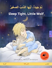 نم جيداً، أيها الذئبُ الصغيرْ – Sleep Tight, Little Wolf (العربية – إنجليزي) - Ulrich Renz - E-Book