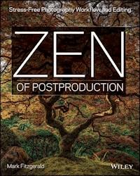 Zen of Postproduction - Mark Fitzgerald - E-Book