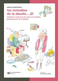 Los remedios de la abuela… ¡2! - Valeria Edelsztein - E-Book