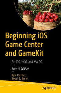 Beginning iOS Game Center and GameKit - Kyle Richter - E-Book
