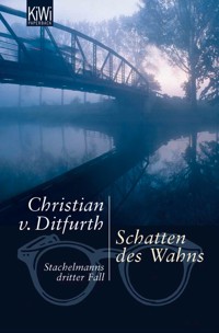Schatten des Wahns - Christian von Ditfurth - E-Book