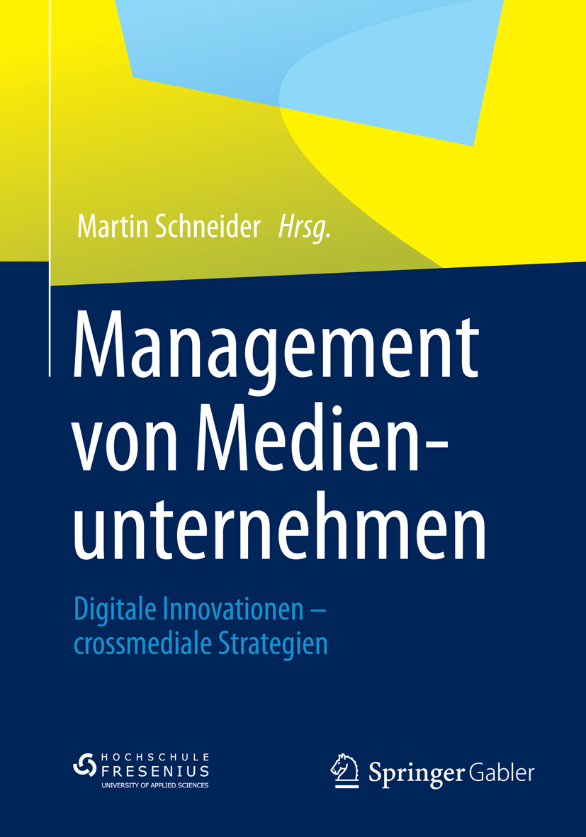 Management von Medienunternehmen - - E-Book