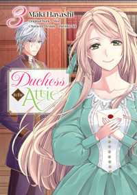 Duchess in the Attic (Manga) Volume 3 - Mori - E-Book