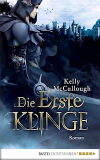 Die Erste Klinge - Kelly McCullough - E-Book