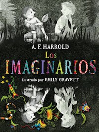 Los imaginarios - A.F. Harrold - E-Book