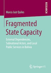 Fragmented State Capacity - Marco Just Quiles - E-Book