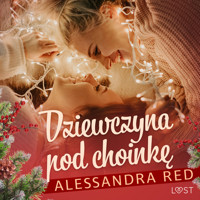 Dziewczyna pod choinkę – lesbijski romans erotyczny - Alessandra Red - Hörbuch