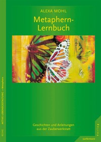 Metaphern-Lernbuch - Alexa Mohl - E-Book