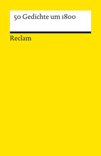 50 Gedichte um 1800 - - E-Book