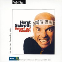 Scharf auf Harakiri (Live) - Horst Schroth - Hörbuch