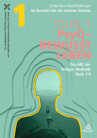 Im Kontakt mit der inneren Stimme | Stufe 1 - 1 - Linda Vera Roethlisberger - E-Book