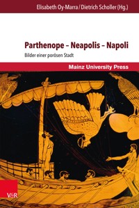 Parthenope – Neapolis – Napoli -  - E-Book