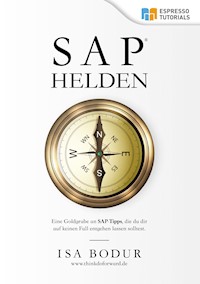 SAP Helden - Isa Bodur - E-Book